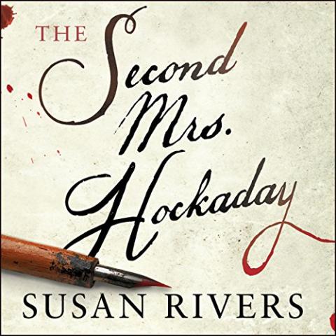 Cover for The Second Mrs. Hockaday with the words written in cursive and an old dip pen in the corner with ink stains on it.