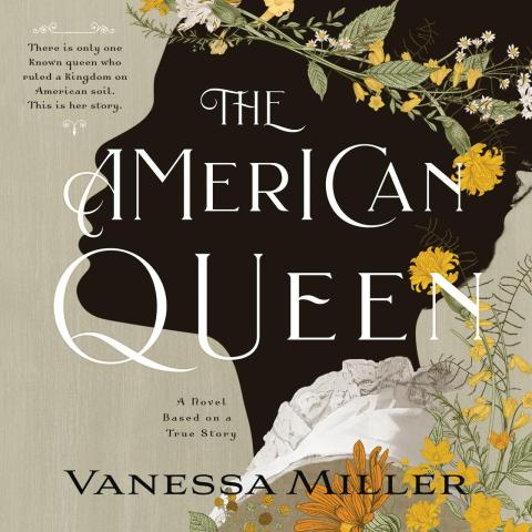 The cover of "The American Queen" that has a woman's silhouette with a white, lacey collar and a wreath of flowers in her hair. There are flowers also on the bottom right corner of the cover.