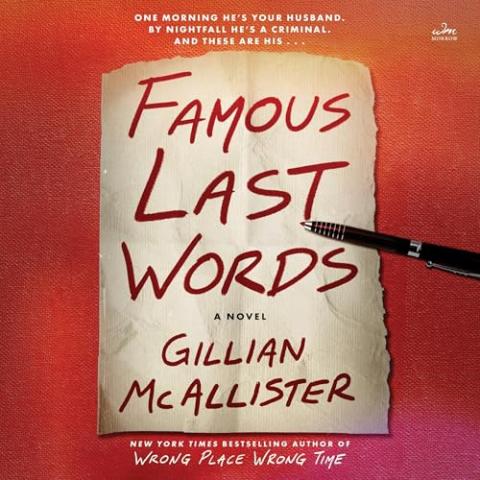 Cover of "Famous Last Words" with a piece of paper with the title on it and a pen sitting partly on the paper.