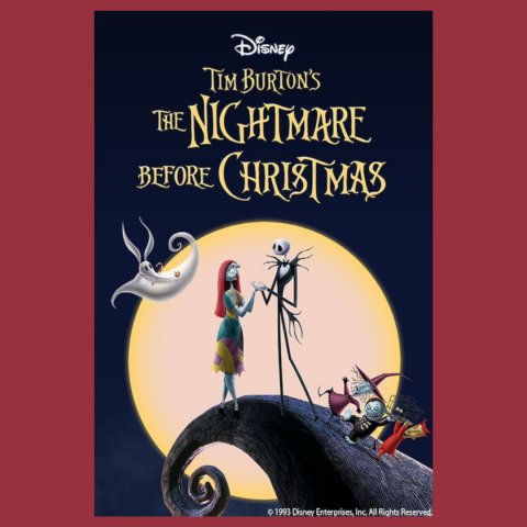 Movie poster for Disney’s Tim Burton’s "The Nightmare Before Christmas." Characters stand on a curled hilltop silhouetted by a large glowing full moon. In the center, Jack Skellington, a tall skeleton in a pinstripe suit, holds hands with Sally, a ragdoll-like character with long red hair and patchwork dress. To the left, Zero, Jack’s ghost-dog with a glowing pumpkin nose, floats in the air. At the bottom right, three mischievous trick-or-treaters—Lock, Shock and Barrel—peer up playfully.