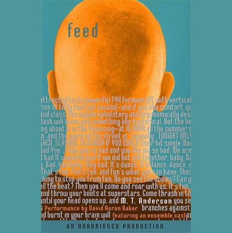 Cover of “Feed” by M.T. Anderson. It shows the back of a person’s bald head, centered against a teal-blue background. The head is bright orange, creating a strong contrast with the background. The title “feed” appears in lowercase letters near the top of the head. Faded blocks of text in white and orange overlay the lower half of the head and continue across the cover, becoming harder to read as they blend into the background.