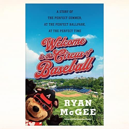 Welcome to the Circus of Baseball Book Cover