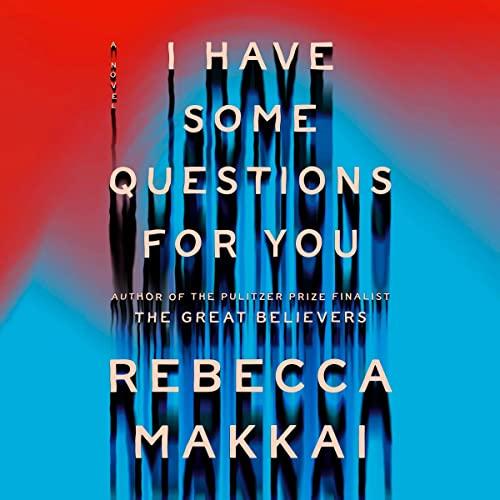 I Have Some Questions for You Book Cover